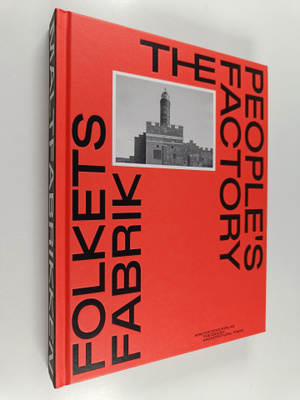 Kristian Krog ym. : Folkets Fabrik : People's Factory
