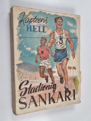 Kapteeni Hell : Stadionin sankari : urheiluromaani