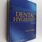 Esther M. Wilkins : Clinical practice of the dental hygie... - pikkukuva 1