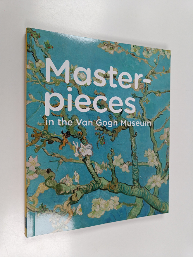 Sjraar van Heugten ym. : Masterpieces in the Van Gogh Museum