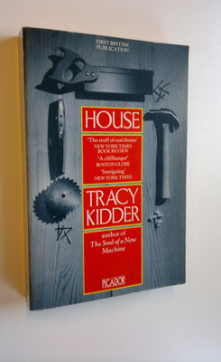 Tracy Kidder : House