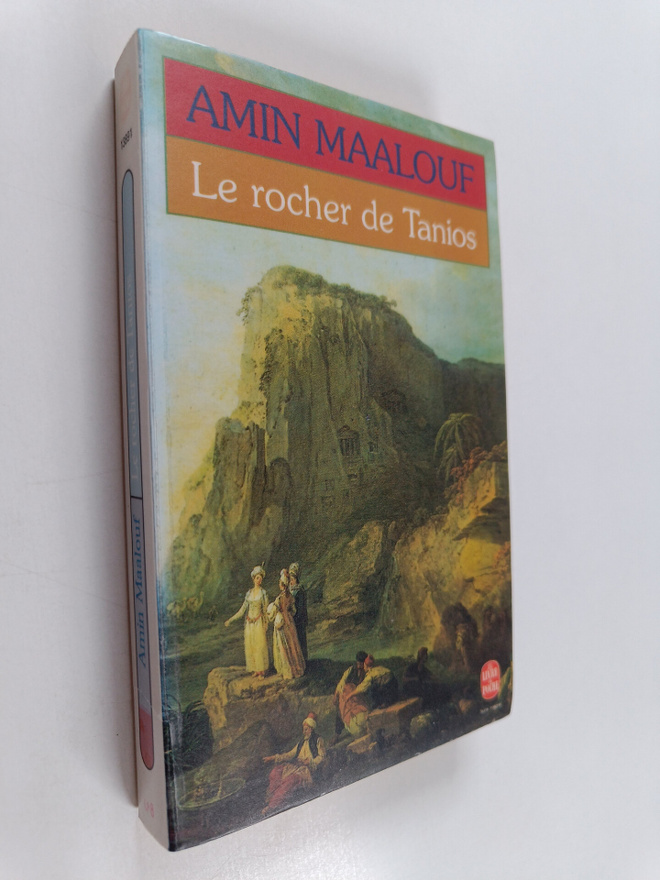Amin Maalouf : Le rocher de Tanios : roman