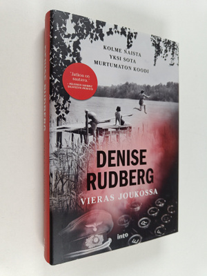 Denise Rudberg : Vieras joukossa