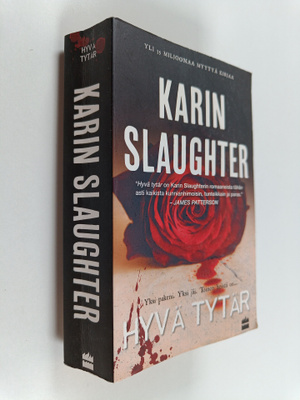 Karin Slaughter : Hyvä tytär