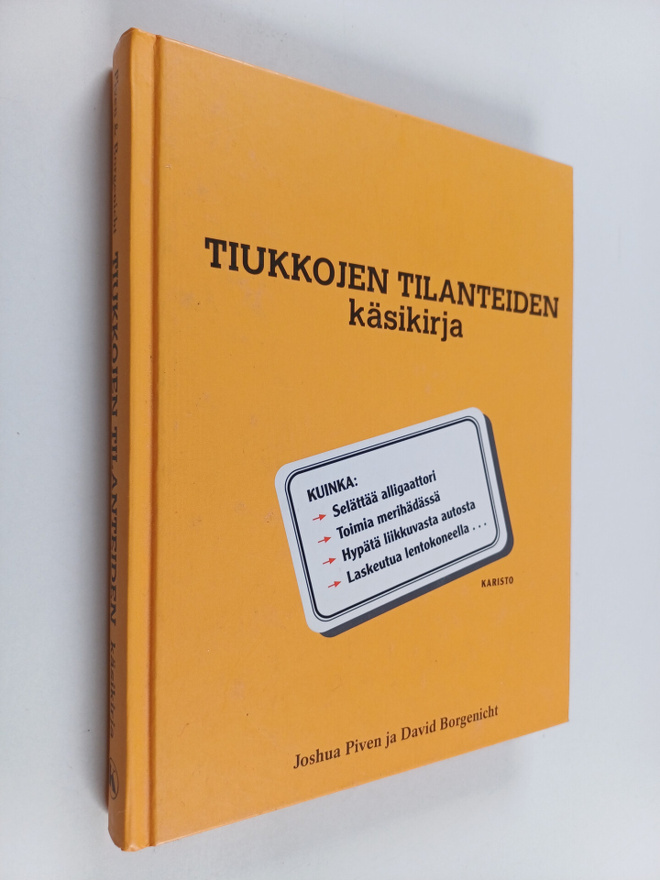 Joshua Piven : Tiukkojen tilanteiden käsikirja