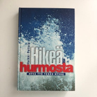 Heikki Peltola : Hikeä ja hurmosta : hyvä työ tekee hyvää - pikkukuva 1