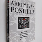 Arkipäivän postilla, eli, Yksinäisen päivän tunnussanat - pikkukuva 1