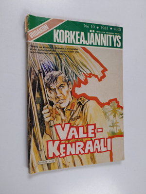 Viidakon korkeajännitys 10/1981 : Valekenraali