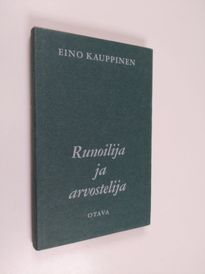 Eino Kauppinen : Runoilija ja arvostelija sekä muita tutk...