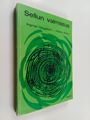 Ingmar Häggblom : Sellun valmistus