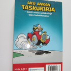 AKU ANKAN TASKUKIRJA 313 KAIKKI TIET VIEVÄT ANKKALINNAAN - pikkukuva 2