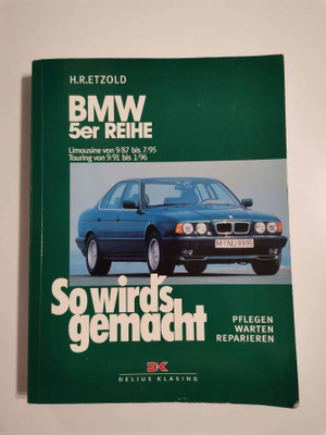 BMW 5-SARJA 1987-1995 - NÄIN SE TEHDÄÄN KIRJA!!