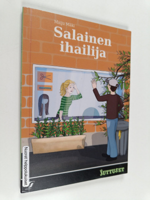 Maiju Mäki : Salainen ihailija ; Sa-lai-nen i-hai-li-ja