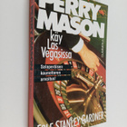 Erle Stanley Gardner : Perry Mason käy Las Vegasissa : Sa... - pikkukuva 1