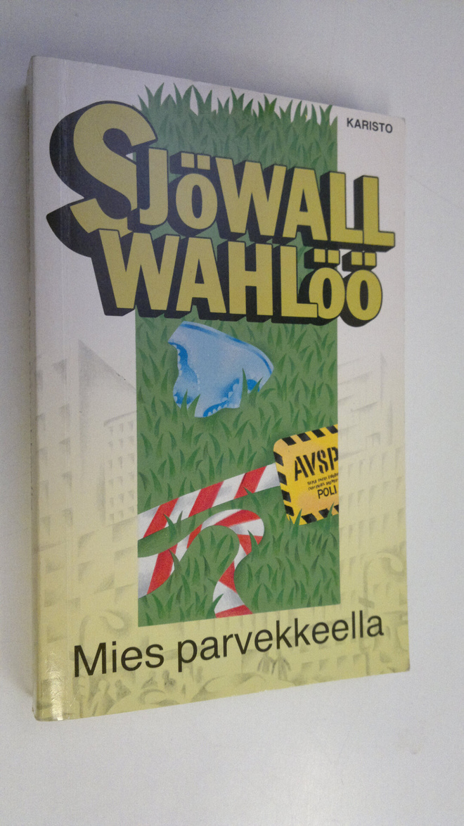 Maj Sjöwall : Mies parvekkeella
