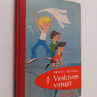 Pentti Ketola : Vaskisen vangit : poikamainen robinsonadi - pikkukuva 1