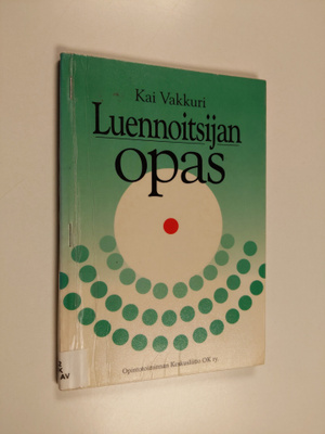 Kai Vakkuri : Luennoitsijan opas