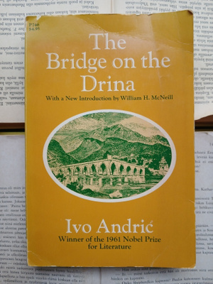 Ivo Andric - The Bridge on the Drina (softcover)
