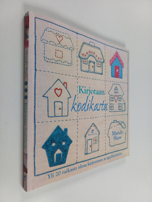 Mandy Shaw : Kirjotaan kodikasta