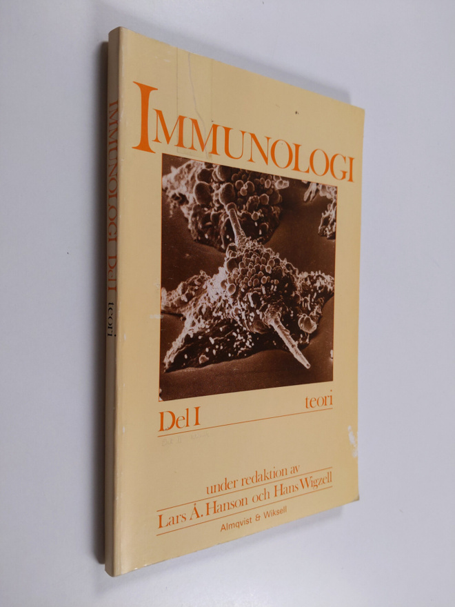 Lars A Hanson : Immunologi 1 : Teori