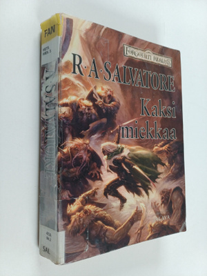 R. A. Salvatore : Kaksi miekkaa : Metsästäjän miekat osa 3