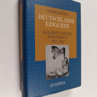 Deutschlands Erwachen : Kabarett unterm Hakenkreutz 1933-... - pikkukuva 1