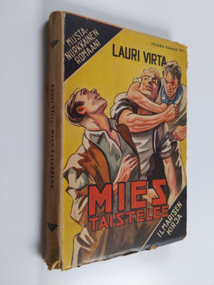 Lauri Virta : Mies taistelee : nyrkkeilijän romaani