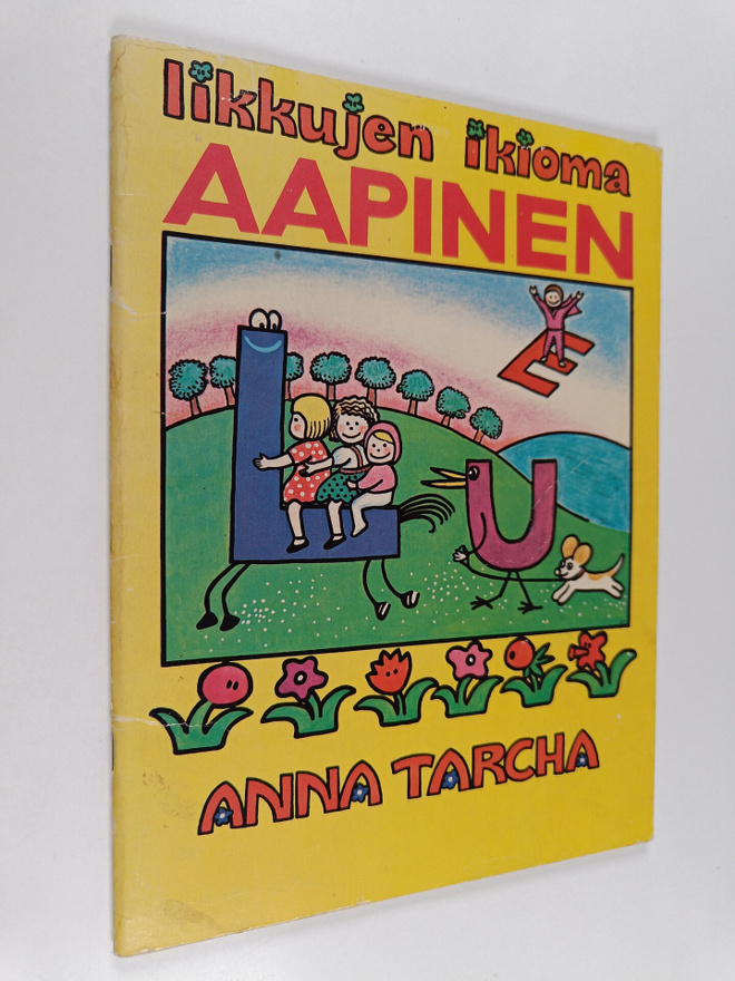 Anna Tarcha : Iikkujen ikioma Aapinen