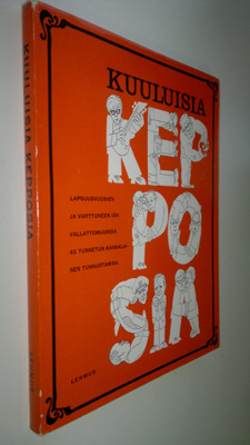 Pentti (toim.) Vuorio : Kuuluisia kepposia : Lapsuusvuosi...