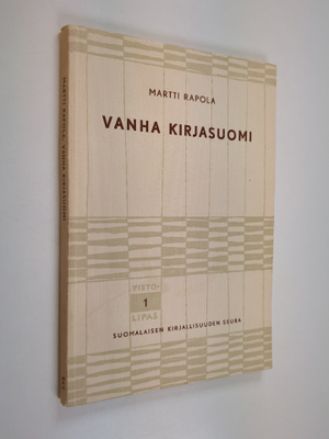 Martti Rapola : Vanha kirjasuomi