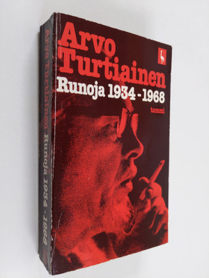 Arvo Turtiainen : Runoja 1934-1968