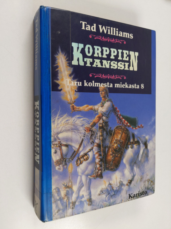 Tad Williams : Taru kolmesta miekasta 8 : Korppien tanssi