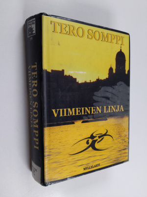 Tero Somppi : Viimeinen linja : jännitysromaani