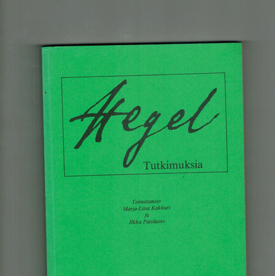 Tutkimuksia Hegelistä  (Kakkuri & Patoluoto (toim))
