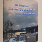 Eka Metsävuori : Saaristomerta ja sattumuksia - pikkukuva 1