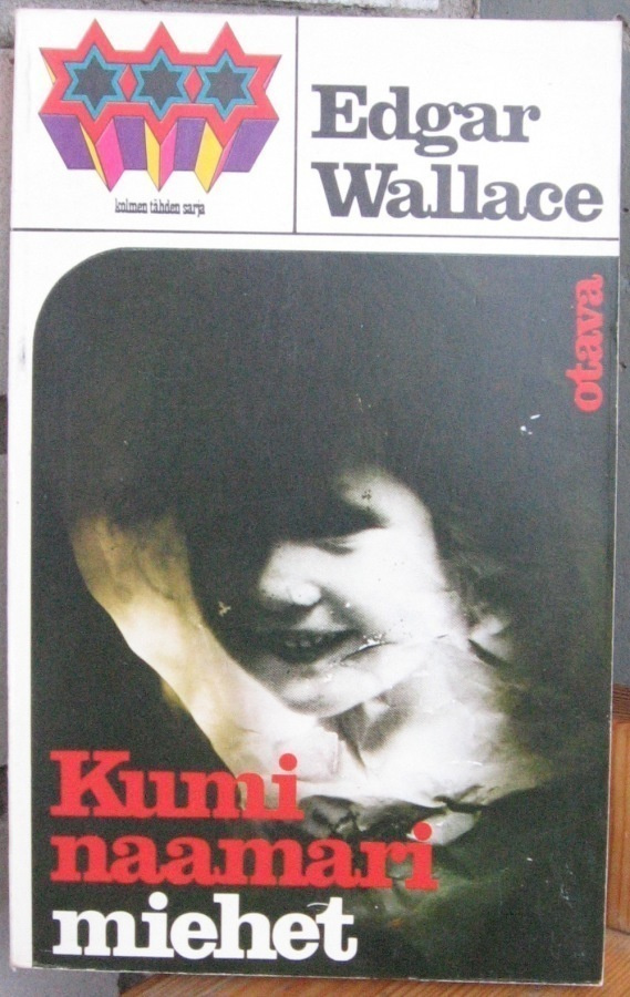 Edgar Wallace: Kuminaamarimiehet, Otava 1975. 4p. 255 s.
