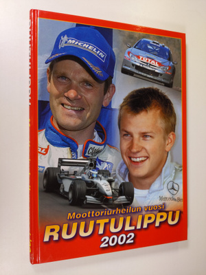 Ruutulippu 2002 : moottoriurheilun vuosi