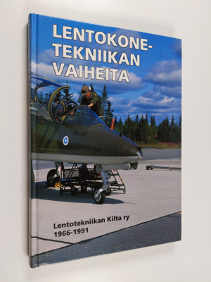 Kari (toim.) Kinnunen : Lentokonetekniikan vaiheita : Len...