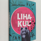 Janica Brander : Lihakuu - pikkukuva 1