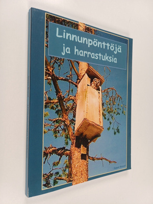 Seppo Brand : Linnunpönttöjä ja harrastuksia