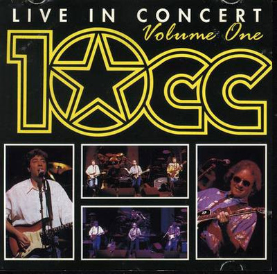 10cc – Live In Concert - Volume One - CD