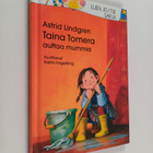 Astrid Lindgren : Taina Tomera auttaa mummia - pikkukuva 1