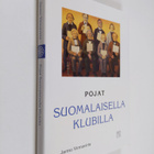 Jarmo Virmavirta : Pojat suomalaisella klubilla : kertomu... - pikkukuva 1
