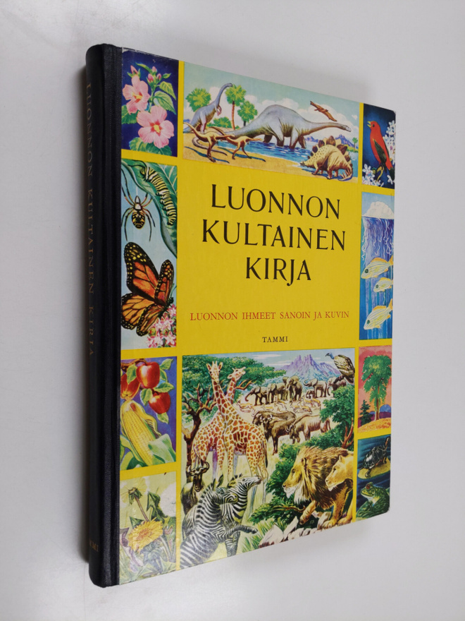 Bertha Parker Morris : Luonnon kultainen kirja : luonnont...