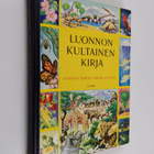 Bertha Parker Morris : Luonnon kultainen kirja : luonnont... - pikkukuva 1