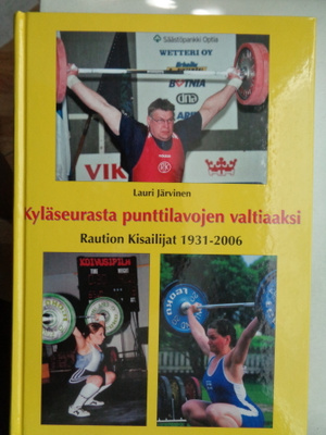 Lauri Järvinen: Raution Kisailijat 1931-2006 (12.3)
