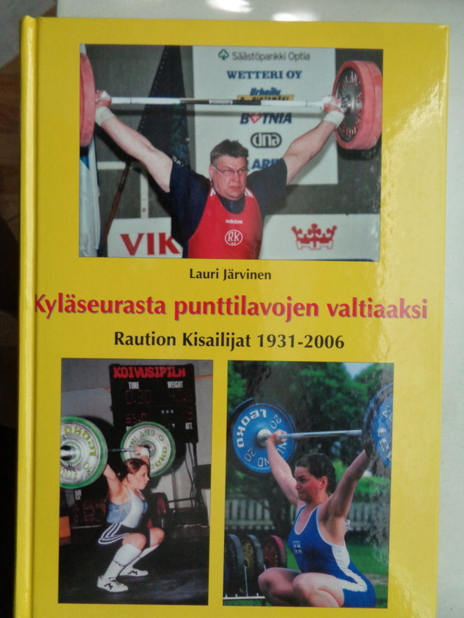 Lauri Järvinen: Raution Kisailijat 1931-2006 (12.3)