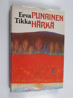 Eeva Tikka : Punainen härkä
