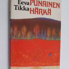 Eeva Tikka : Punainen härkä - pikkukuva 1