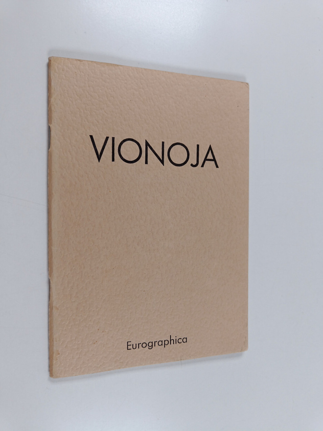 Veikko Vionoja : grafiikkaa : 1978-1980 = grafik = graphics